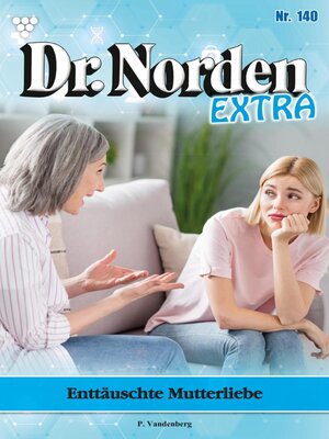 cover image of Dr. Norden Extra 140 – Arztroman